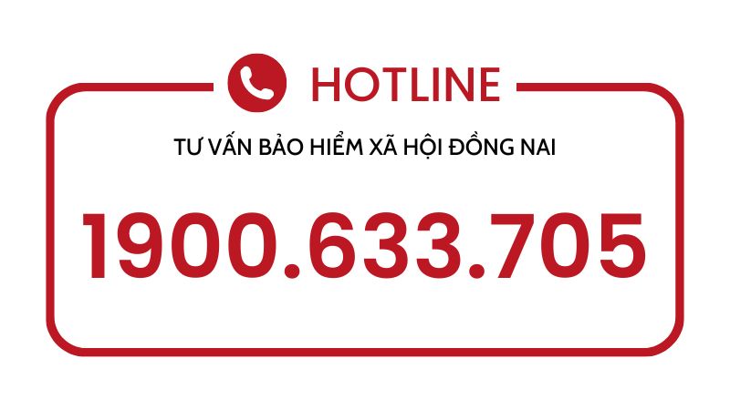Bảo hiểm xã hội Đồng Nai 1 hotline-tu-van-bao-hiem-xa-hoi-dong-nai