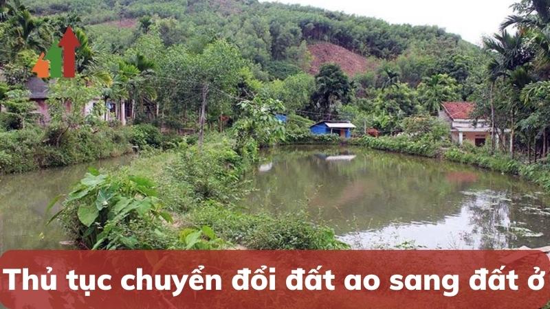 Thủ tục chuyển đổi đất ao sang đất ở 