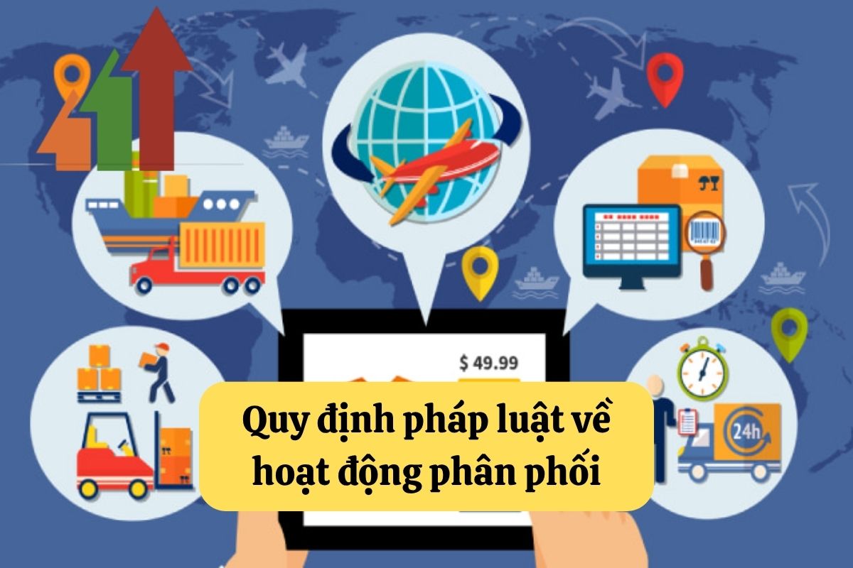 Phân Phối Hàng Hóa: Quy Định Pháp Luật và Hướng Dẫn Thực Hiện 3 14. phan phoi 2