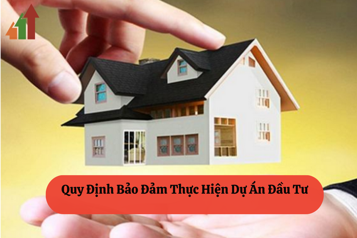 Hướng Dẫn Bảo Đảm Thực Hiện Dự Án Đầu Tư FDI 3 20.3